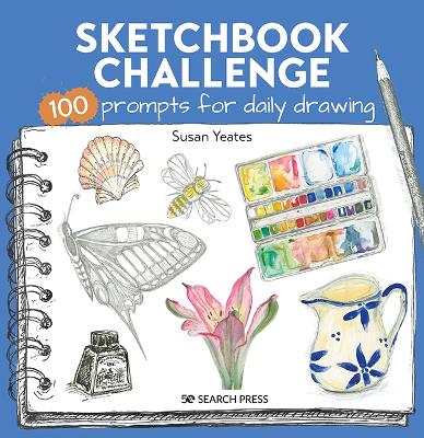 Sketchbook Challenge: 100 Prompts for Daily Drawing book