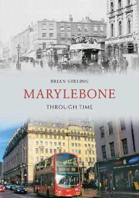 Marylebone Through Time book