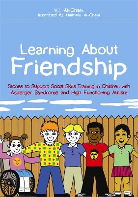 Learning About Friendship by Kay Al-Ghani