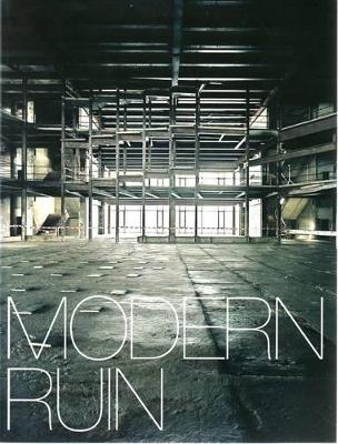 Modern Ruin book