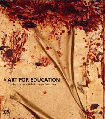 Art for Education: Contemporary Artists from Pakistan book