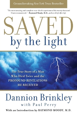 Saved by the Light by Dannion Brinkley