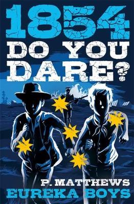 Do You Dare? Eureka Boys book