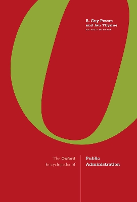 The Oxford Encyclopedia of Public Administration: 2-Volume Set book