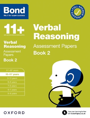 Bond 11+ Verbal Reasoning Assessment Papers 10-11 Years Book 2: For 11+ GL assessment and Entrance Exams book