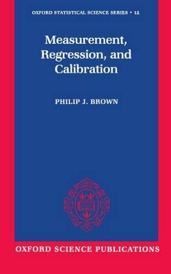 Measurement, Regression, and Calibration book