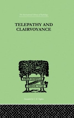 Telepathy and Clairvoyance by Tischner, Rudolf
