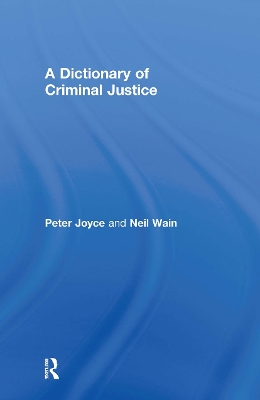Dictionary of Criminal Justice book