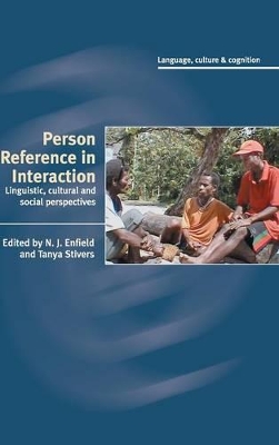 Person Reference in Interaction by N. J. Enfield