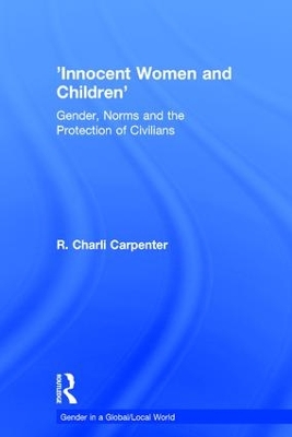 Innocent Women and Children by R. Charli Carpenter