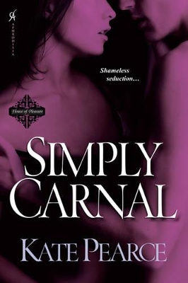 Simply Carnal by Kate Pearce