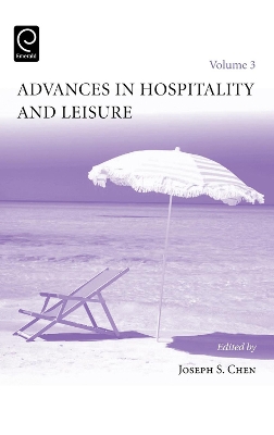 Advances in Hospitality and Leisure by Joseph S. Chen