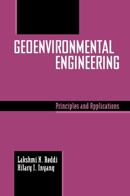 Geoenvironmental Engineering by Lakshmi Reddi