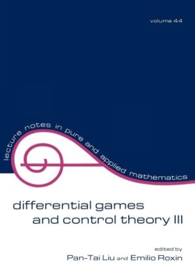 Differential Games and Control Theory III by Pan-Tai Liu