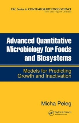 Advanced Quantitative Microbiology for Foods and Biosystems book