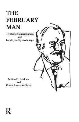 The February Man by Milton H. Erickson