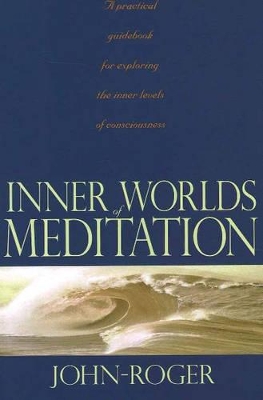 Inner Worlds of Meditation book