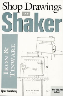 Shop Drawings of Shaker Iron and Tinware book