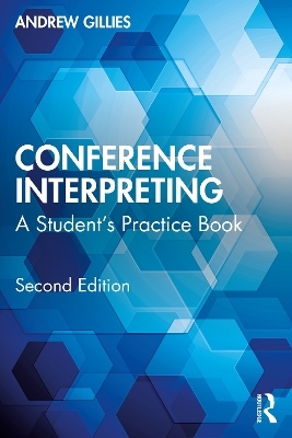 Conference Interpreting: A Student’s Practice Book book