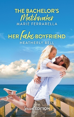 The Bachelor's Matchmaker/Her Fake Boyfriend book