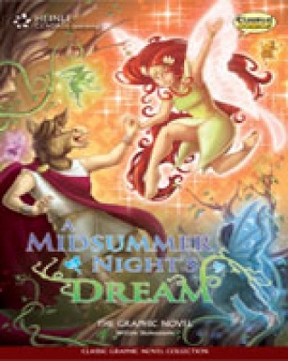 A Midsummer Night's Dream: Classic Graphic Novel Collection book