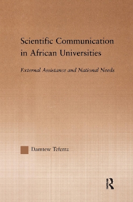 Scientific Communication in African Universities by Damtew Teferra