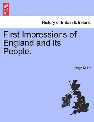 First Impressions of England and Its People. book