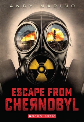 Escape from Chernobyl (Escape from #1) book