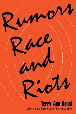 Rumors, Race and Riots book