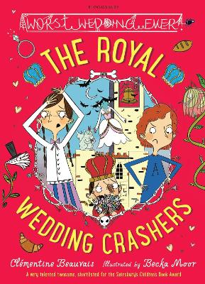 The The Royal Wedding Crashers by Clémentine Beauvais