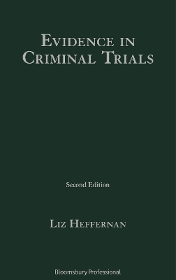 Evidence in Criminal Trials book