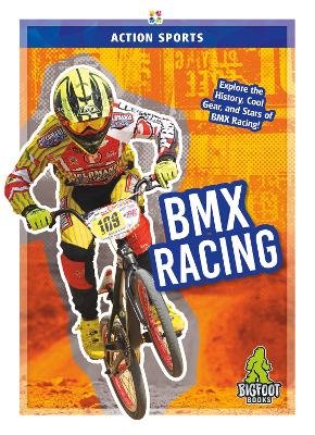 Action Sports: BMX Racing book