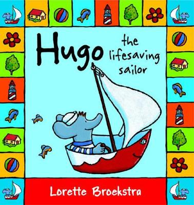 Hugo the Lifesaving Sailor book