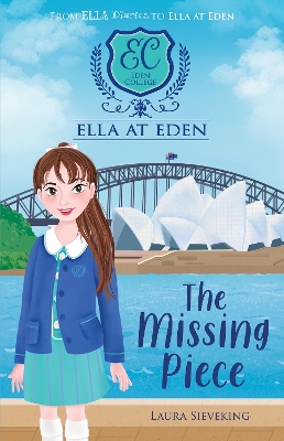 The Missing Piece (Ella at Eden #11) book