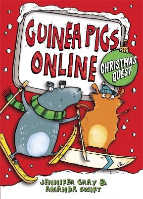 Guinea Pigs Online: Christmas Quest by Jennifer Gray