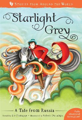 Starlight Grey: A Tale from Russia book