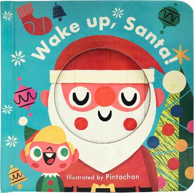 Little Faces: Wake Up, Santa! book