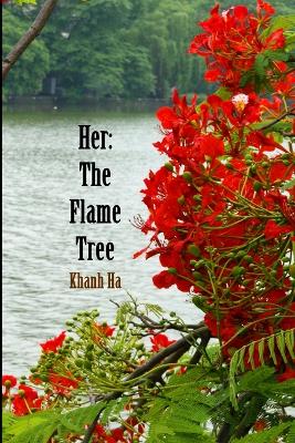 Her: The Flame Tree book