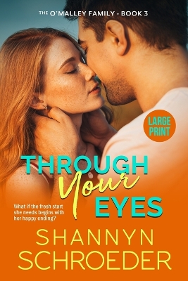 Through Your Eyes by Shannyn Schroeder
