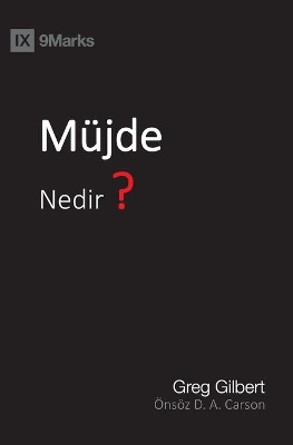 Müjde Nedir? (What Is the Gospel?) (Turkish) book