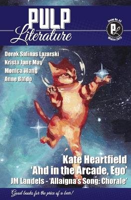 Pulp Literature Winter 2022: Issue 33 book