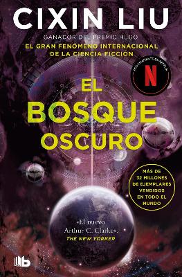 The El bosque oscuro / The Dark Forest by Cixin Liu