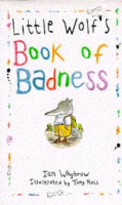 Little Wolf's Book of Badness book
