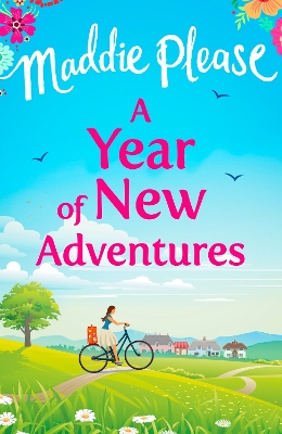 Year of New Adventures by Maddie Please
