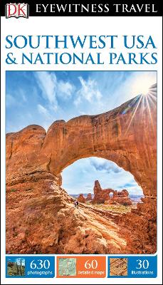 DK Eyewitness Travel Guide Southwest USA and National Parks by DK Eyewitness