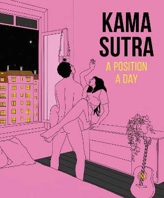 Kama Sutra A Position A Day New Edition book