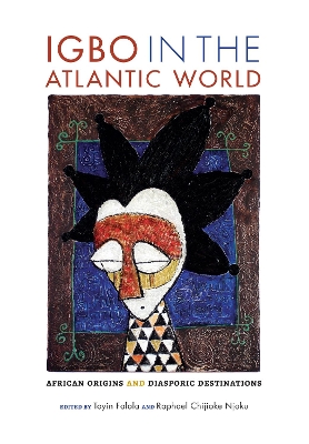 Igbo in the Atlantic World book