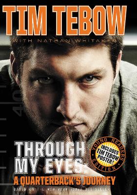 Through My Eyes by Tim Tebow