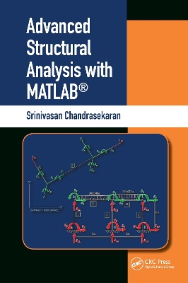 Advanced Structural Analysis with MATLAB® book