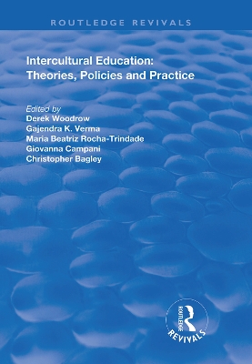 Intercultural Education: Theories, Policies and Practices by Derek Woodrow